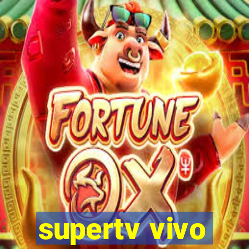 supertv vivo